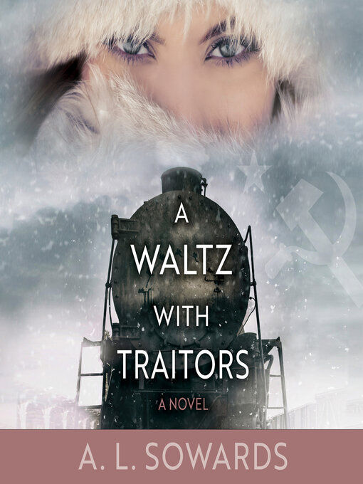 Title details for A Waltz with Traitors by A.L. Sowards - Available